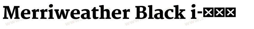 Merriweather Black i字体转换